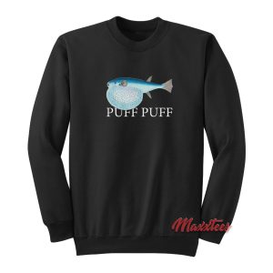 Puff Puff Fish Sweatshirt 1
