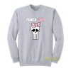 Punish Her Bad Behavior Girly Skull Sweatshirt