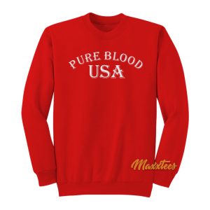 Pure Blood USA Sweatshirt 1