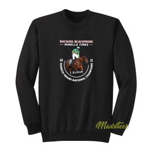 Rachael Blackmore Minella Times 2021 Sweatshirt 1