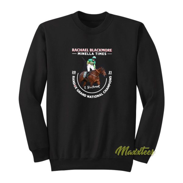 Rachael Blackmore Minella Times 2021 Sweatshirt