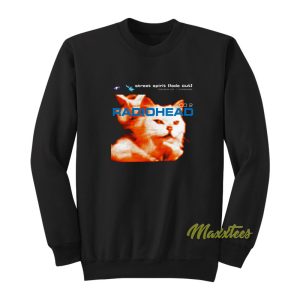 Radiohead Street Spirit Fade Out Sweatshirt