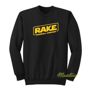 Rake Wars Baseball Company Sweatshirt 2