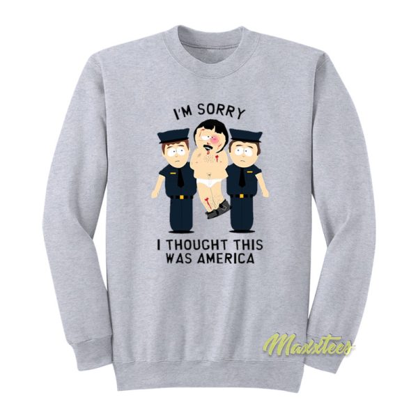 Randy Marsh I Thought This Was America Sweatshirt