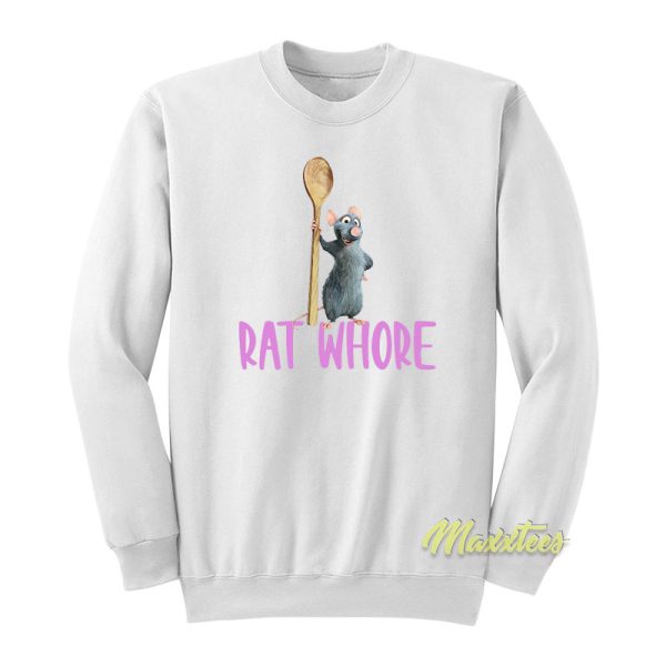 Rat Whore Sweatshirt