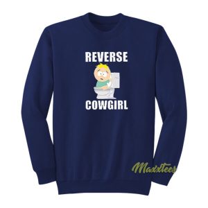 Reverse Cowgirl South Park Sweatshirt