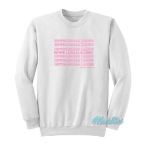 Revive Legally Blonde Sweatshirt