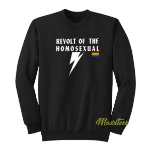 Revolt of the Homosexual Sweatshirt 1