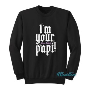 Rhea Ripley Im Your Papi Sweatshirt 1