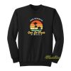 Ron Desantis Can Go Fuck Himself Sweatshirt