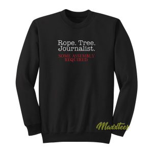 Rope Tree Journalist Assembly Required Youth Sweatshirt 1