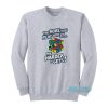 Rubik’s Cube The More You Play With It Sweatshirt