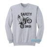 Safety Third Sweatshirt