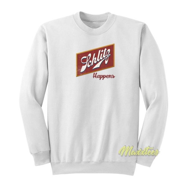 Schlitz Beer Happens Sweatshirt