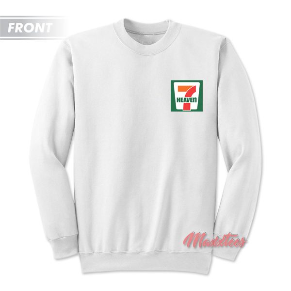 Seventh Heaven 7 Eleven Logo Parody Sweatshirt