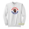 Shannon Sharpe Unc Shay Shay For President Sweatshirt