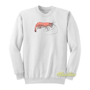 Shrimp Sweatshirt