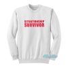 Situationship Survivor Sweatshirt