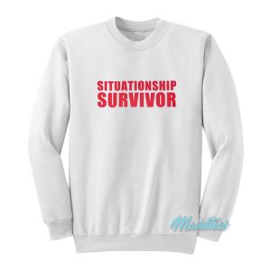 Situationship Survivor Sweatshirt