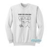 Sleeps With Schnauzers Sweatshirt