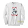 Slush Slut Puppie Sweatshirt