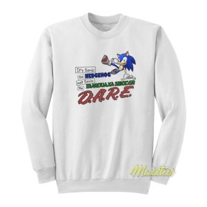 Sonic Hedgehog Marijuana Smoker Dare Sweatshirt 1