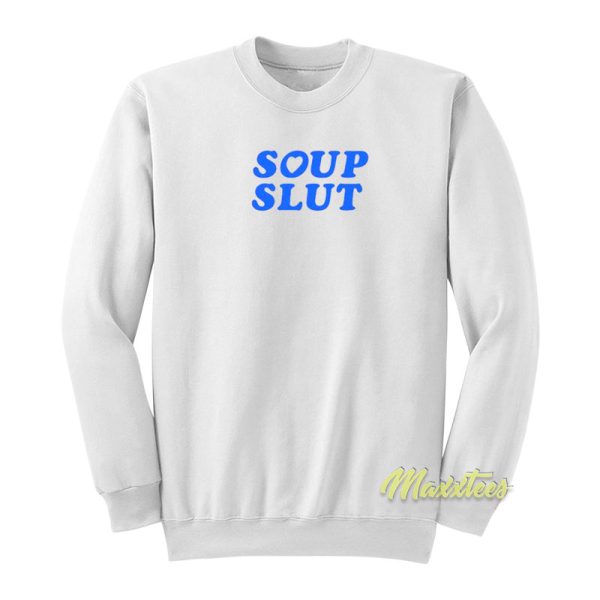 Soup Slut Logo Sweatshirt