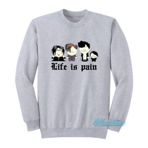 South  Park Goth Kids Life Is Pain Sweatshirt