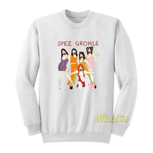 Spice Grohls Sweatshirt