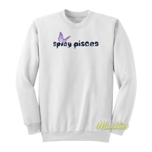 Spicy Pisces Sweatshirt