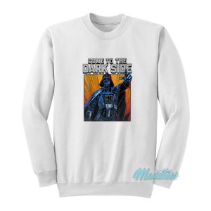 Star Wars Darth Vader Come To The Dark Side Sweatshirt 1