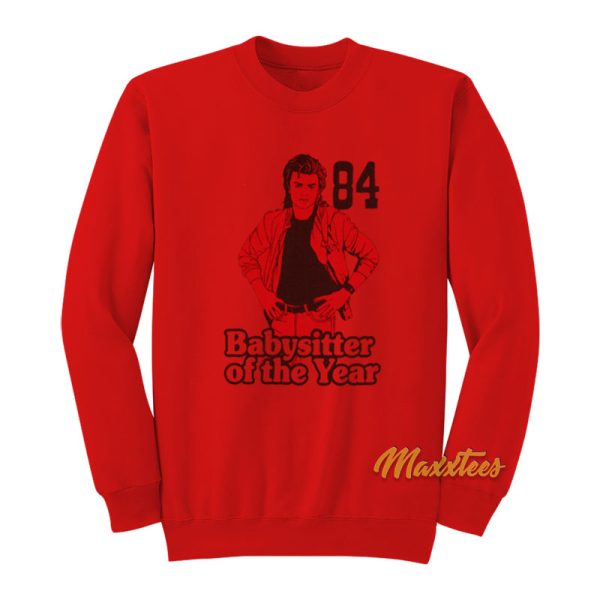 Steven Harrington Babysitter Of The Year 84 Sweatshirt