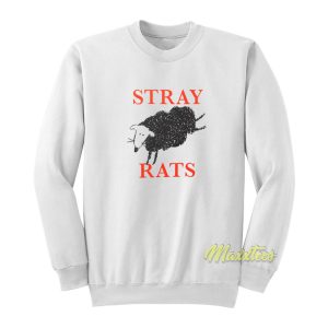 Stray Rats Sweatshirt