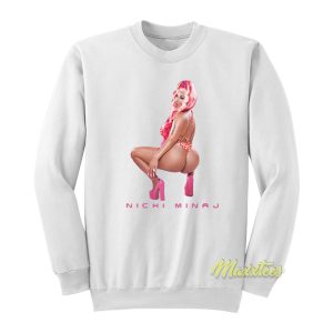 Super Freaky Girl Nicki Minaj Sweatshirt 1