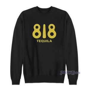 818 Tequila Kendall Jenner Sweatshirt