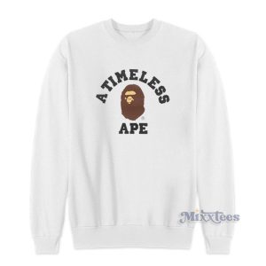 A Timeless Ape Sweatshirt 1