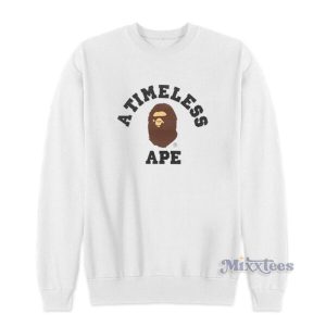 A Timeless Ape Sweatshirt 2