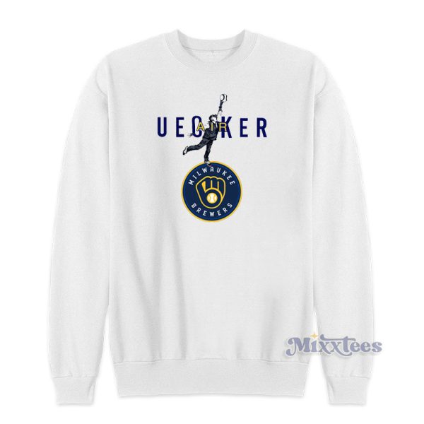 Air Uecker Milwaukee Brewers Sweatshirt For Unisex