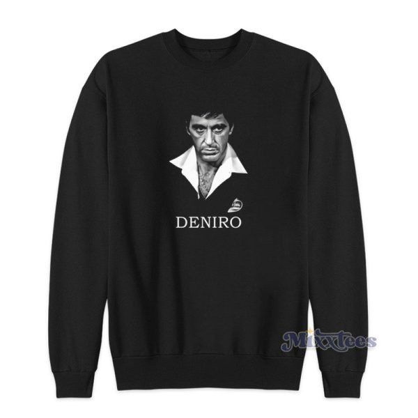 Al Pacino Tony Montana Deniro Sweatshirt