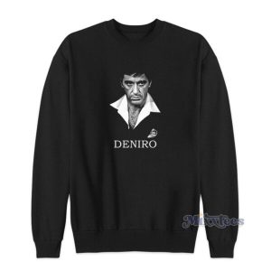 Al Pacino Tony Montana Deniro Sweatshirt 2