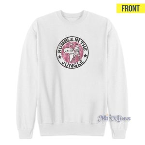 Ali Rumble In The Jungle Quote Sweatshirt 1