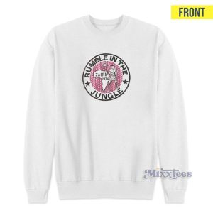 Ali Rumble In The Jungle Quote Sweatshirt 3