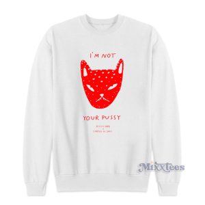 Aliche SBRB NOT YOUR PUSSY Sweatshirt for Unisex 1