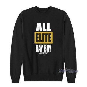 All Elite Bay Bay Adam Cole Sweatshirt