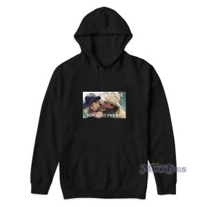 Anyone Wanna Be Boy Best Friends Hoodie for Unisex 1