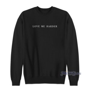 Ariana Grande Love Me Harder Sweatshirt 1