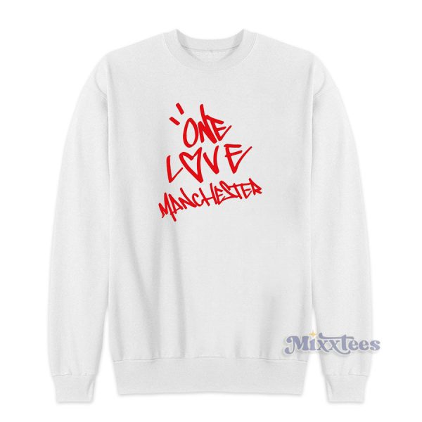 Ariana Grande One Love Manchester Sweatshirt for Unisex