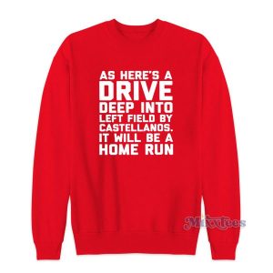 As Here's A Drive Deep Into Left Field Sweatshirt for Unisex 2