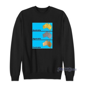 Australia Agstralia Custralia Sweatshirt For Unisex 1