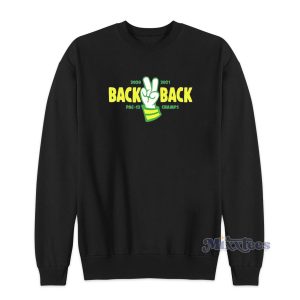 Back Back Pac 12 Champs Sweatshirt for Unisex 1